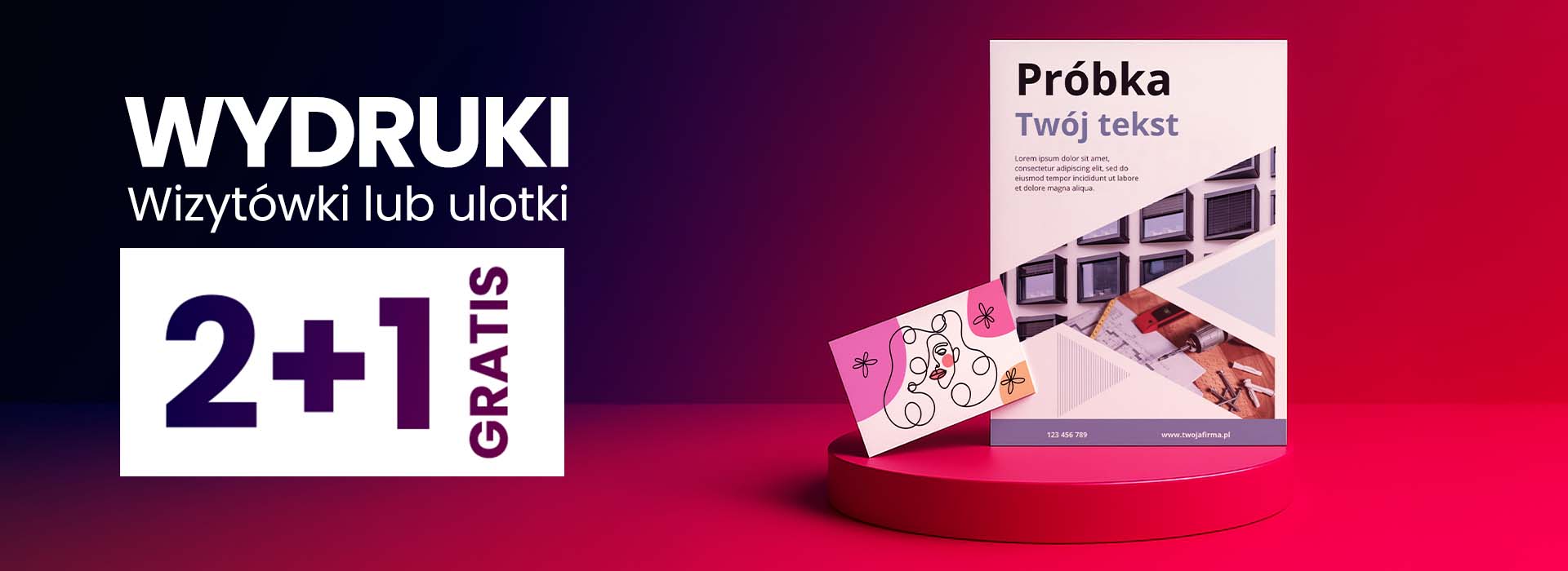 Wydruki 2+1 gratis